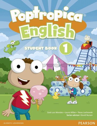 Tessa Lochowski, Laura Miller - Poptropica English American Edition 1 Student Book, Häftad