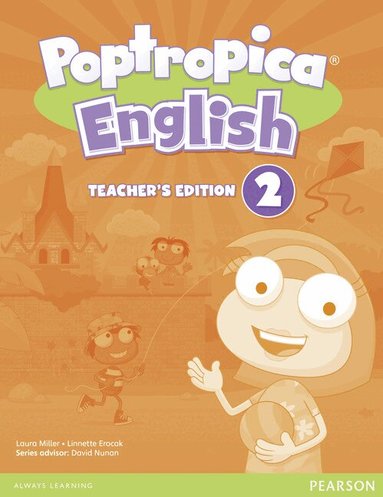 Linnette Erocak, Laura Miller - Poptropica English American Edition 2 Teacher's Edition for CHINA, Häftad