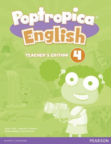Sagrario Salaberri, Aaron Jolly - Poptropica English American Edition 4 Teacher's Edition for CHINA, Häftad