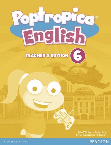 Aaron Jolly - Poptropica English American Edition 6 Teacher's Edition for CHINA, Häftad