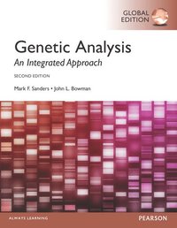 bokomslag Genetic Analysis: An Integrated Approach, Global Edition