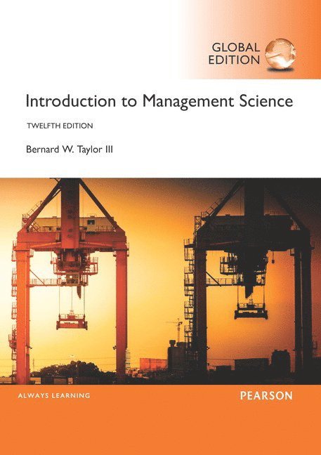 Introduction to Management Science, Global Edition 1