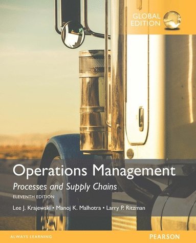 bokomslag Operations Management: Processes and Supply Chains, OLP with eText, Global Edition