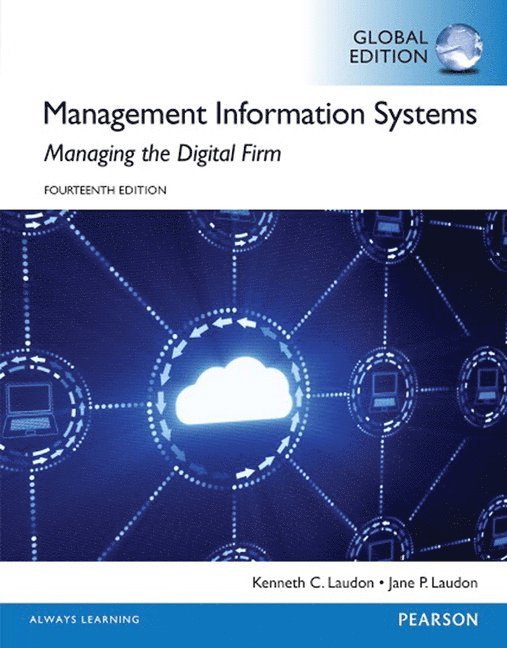 Management Information Systems OLP with eText, Global Edition 1