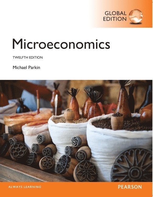Microeconomics OLP with eText, Global Edition 1