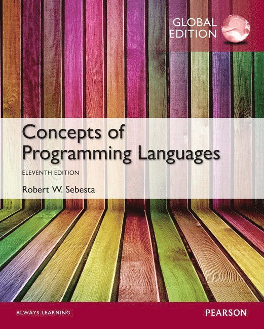 Robert Sebesta - Concepts of Programming Languages, Global Edition, Häftad