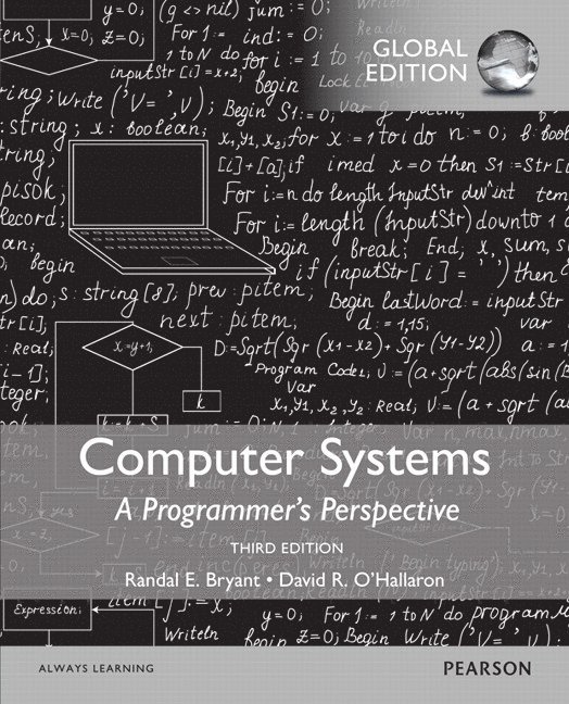 Computer Systems: A Programmer's Perspective, Global Edition 1