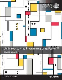 bokomslag An Introduction to Programming Using Python, Global Edition