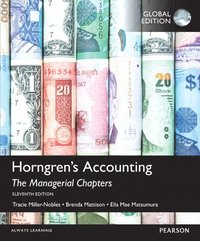 bokomslag Horngren's Accounting, The Managerial Chapters, Global Edition