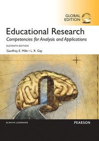 bokomslag Educational Research: Competencies for Analysis and Applications, Global Edition
