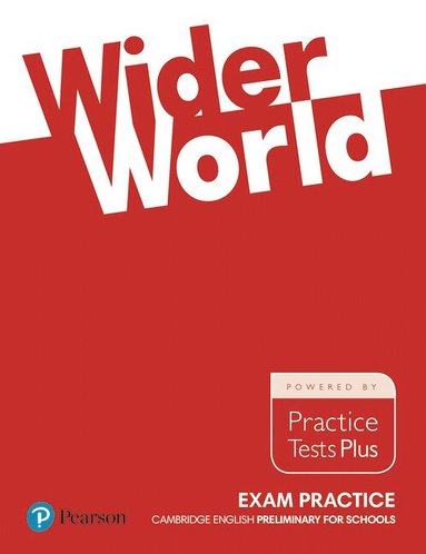 Lynda Edwards, Jacky Newbrook - Wider World Exam Practice: Cambridge Preliminary for Schools, Häftad