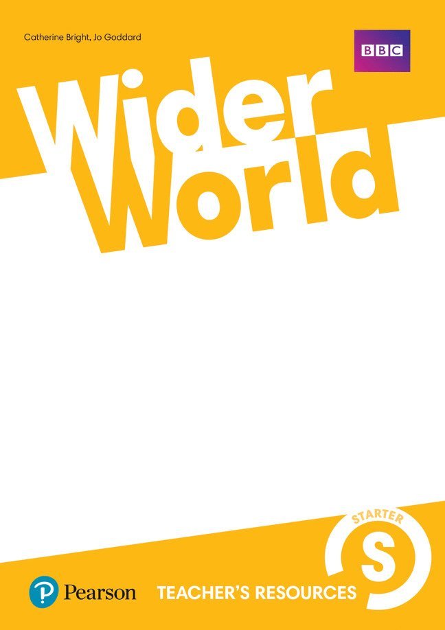 Catherine Bright, Sarah Thorpe - Wider World Starter Teacher's Resource Book, Häftad