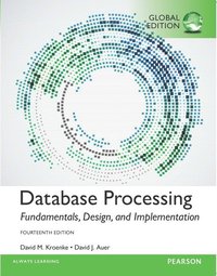bokomslag Database Processing: Fundamentals, Design, and Implementation, Global Edition