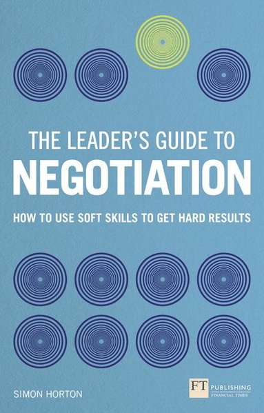 Simon Horton - Leader's Guide to Negotiation, The, Häftad
