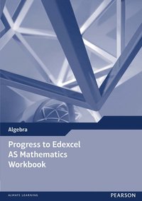 bokomslag Progress to Edexcel AS Mathematics Workbook