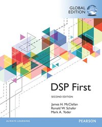 bokomslag Digital Signal Processing First, Global Edition