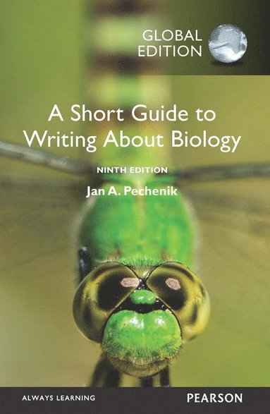 bokomslag Short Guide to Writing about Biology, A, Global Edition