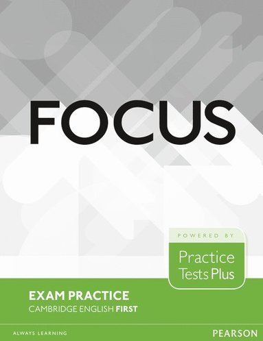 bokomslag Focus Exam Practice: Cambridge English First