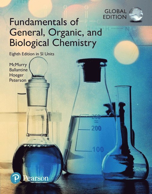 Fundamentals of General, Organic and Biological Chemistry, SI Edition + Mastering Chemistry with Pearson eText (Package) 1