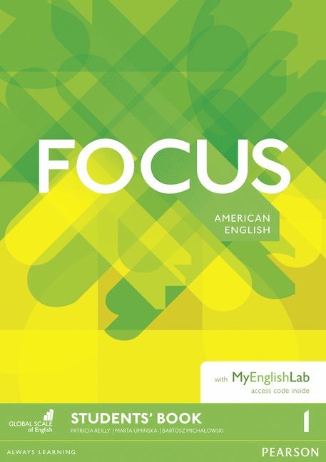 Focus AmE 1 Students' Book for MyEnglishLab Pack