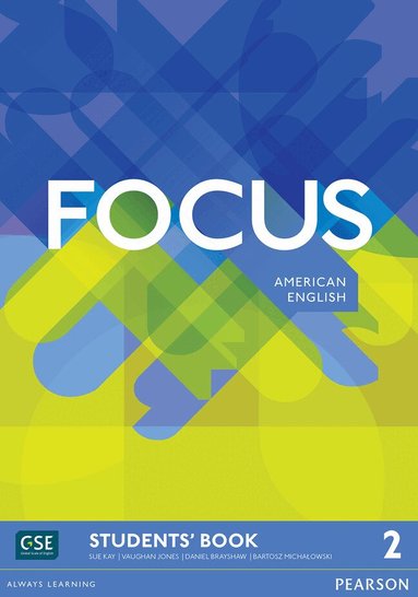 Vaughan Jones, Sue Kay, Daniel Brayshaw - Focus AmE 2 Students' Book, Häftad