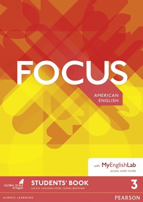 Focus AmE 3 Students' Book for MyEnglishLab Pack