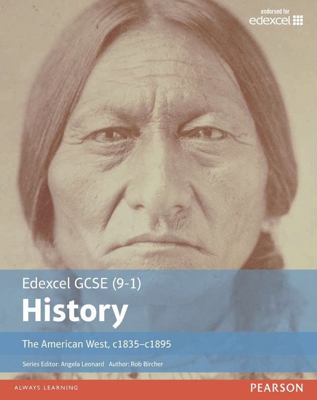 Rob Bircher - Edexcel GCSE (9-1) History The American West, c1835–c1895 Student Book, Häftad