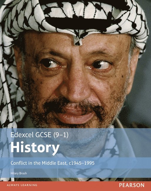 Edexcel GCSE (9-1) History Conflict in the Middle East, c1945–1995 Student Book, Häftad