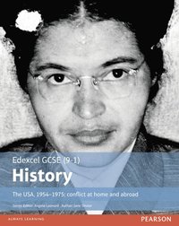 bokomslag Edexcel GCSE (9-1) History The USA, 19541975: conflict at home and abroad Student Book
