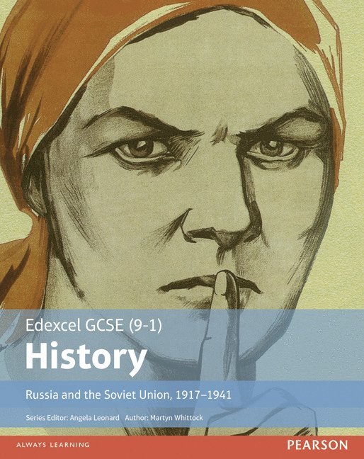 Edexcel GCSE (9-1) History Russia and the Soviet Union, 19171941 Student Book 1