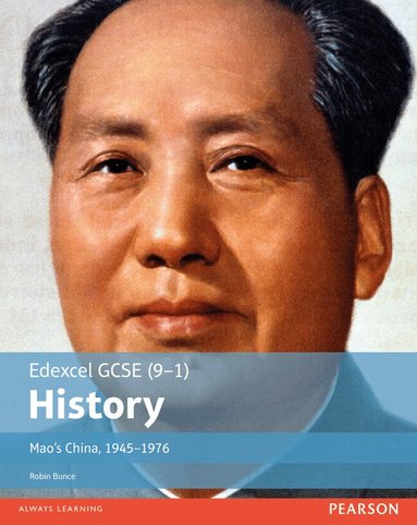 Robin Bunce - Edexcel GCSE (9-1) History Mao’s China, 1945–1976 Student Book, Häftad