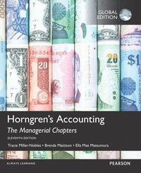 bokomslag Horngren's Accounting, The Managerial Chapters, Global Edition + MyLab Accounting with Pearson eText (Package)