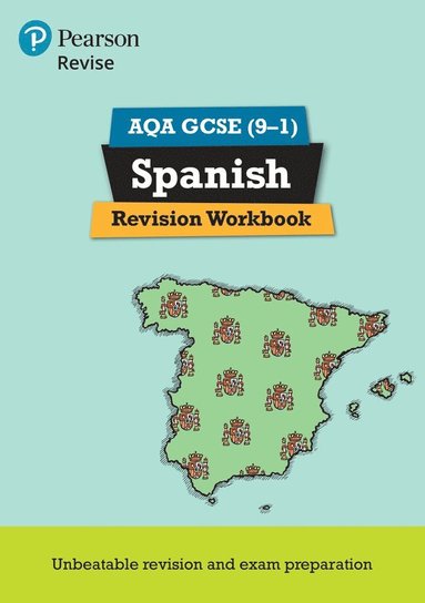 bokomslag Pearson REVISE AQA GCSE Spanish Revision Workbook: For 2025 and 2026 assessments and exams