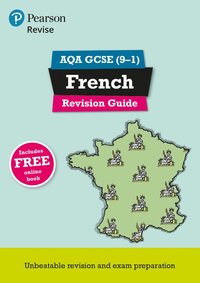 bokomslag Pearson REVISE AQA GCSE French Revision Guide: incl. online revision, quizzes, video and audio - for 2025 exams