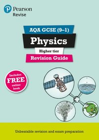 bokomslag Pearson REVISE AQA GCSE (9-1) Physics Higher Revision Guide: For 2024 and 2025 assessments and exams - incl. free online edition (Revise AQA GCSE Science 16)