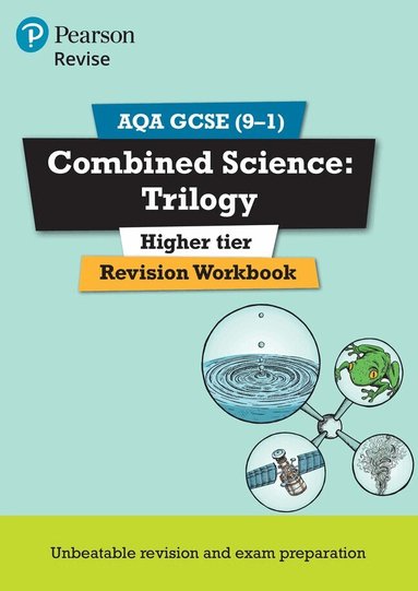 Nora Henry, Catherine Wilson, Nigel Saunders - Pearson REVISE AQA GCSE Combined Science Trilogy (Higher) Revision Workbook - for 2027, 2028 exams, Häftad