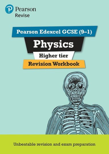 bokomslag Pearson REVISE Edexcel GCSE Physics Higher Revision Workbook: For 2025 and 2026 assessments and exams