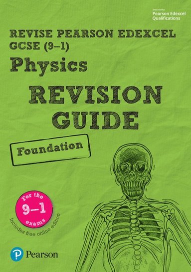 bokomslag Pearson REVISE Edexcel GCSE Physics (Foundation) Revision Guide: incl. online revision and quizzes - for 2025 and 2026 exams