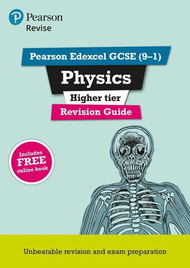 bokomslag Pearson REVISE Edexcel GCSE Physics (Higher) Revision Guide: incl. online revision and quizzes - for 2025 and 2026 exams