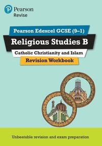 bokomslag Pearson REVISE Edexcel GCSE Religious Studies, Catholic Christianity & Islam Revision Workbook - 2025 and 2026 exams