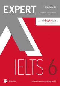 bokomslag Expert IELTS 6 Coursebook with Online Audio and MyEnglishLab Pin Pack