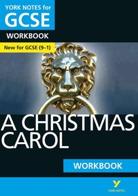 bokomslag A Christmas Carol: York Notes for GCSE Workbook: - the ideal way to catch up, test your knowledge and feel ready for 2025 and 2026 assessments and exams