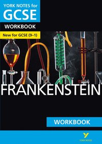 bokomslag Frankenstein: York Notes for GCSE Workbook the ideal way to catch up, test your knowledge and feel ready for and 2023 and 2024 exams and assessments