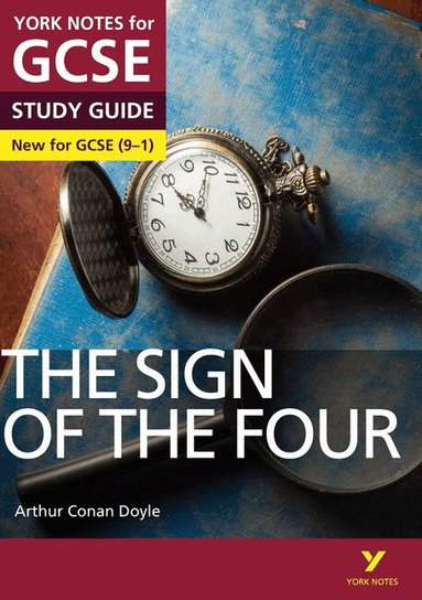 Jo Heathcote, Arthur Doyle - The Sign of the Four York Notes GCSE English Literature Study Guide - for 2027, 2028 exams, Häftad