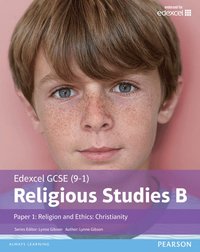 bokomslag Edexcel GCSE (91) Religious Studies B Paper 1: Religion and Ethics  Christianity Student Book