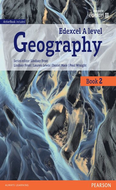 bokomslag Edexcel GCE Geography Y2 A Level Student Book and eBook