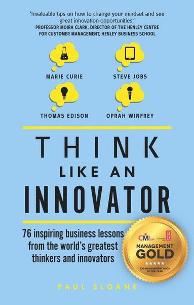 bokomslag Think Like An Innovator