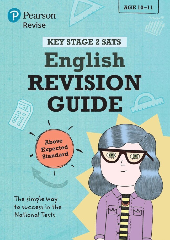 Pearson REVISE Key Stage 2 SATs English Revision Guide Above Expected Standard for the 2023 and 2024 exams 1