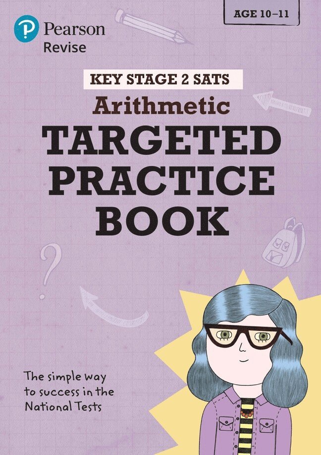 Brian Speed, Christopher Bishop - Pearson REVISE Key Stage 2 SATs Maths Arithmetic - Targeted Practice for 2026, 2027 exams, Häftad