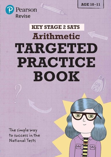 bokomslag Pearson REVISE Key Stage 2 SATs Maths Number, Ratio, Algebra - Targeted Practice for the 2025 and 2026 exams